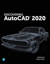 Discovering AutoCAD 2020 Paperback Dix, Mark and Riley, Paul