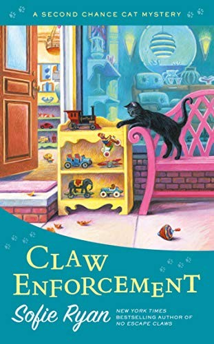 Claw Enforcement: 7 (Second Chance Cat Mystery),Ryan Sofie