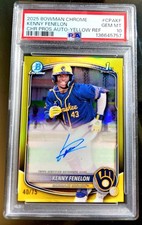 2025 Bowman Chrome Prospects Kenny Fenelon Yellow Refractor Auto /75 PSA 10