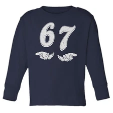 Six Seven 6 7 Hands Meme - Gen Alpha Slang Funny Toddler Long Sleeve TShirt