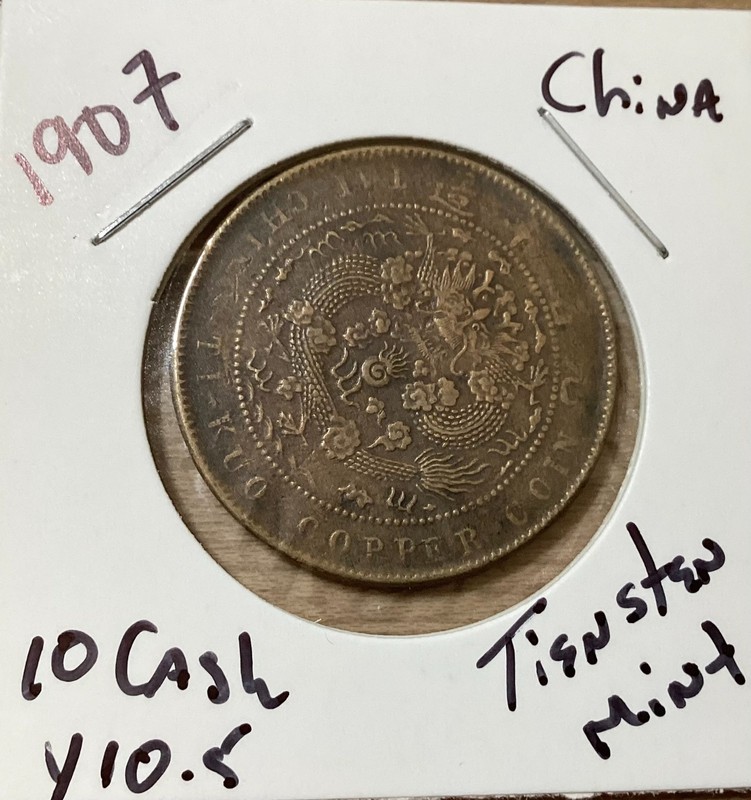 1907 China 10 Cash Tiensten Mint