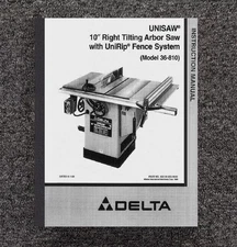 Operator Manual Fits Delta Unisaw 10" 36-810 Right Tilting Arbor Saw with UniRip