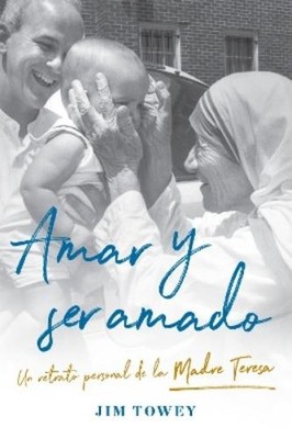 Jim Towey Amar y ser amado. Un retrato personal de la  (Taschenbuch) (US IMPORT)