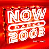 Various Artists : Now Dance 2003 Vol.2 CD Highly Rated eBay Seller Great Prices