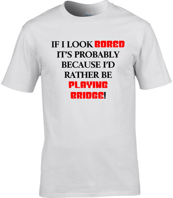 Bridge Herren T-Shirt I'd Rather Be lustig Geschenkidee Schach Kartenspiel Glücksspiel Sport