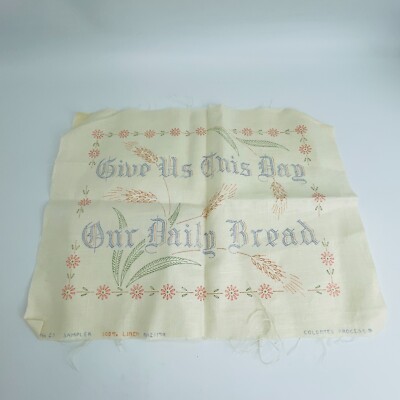 Colortex Linen Embroidery Sampler Pattern Give US This Day Our Daily Bread