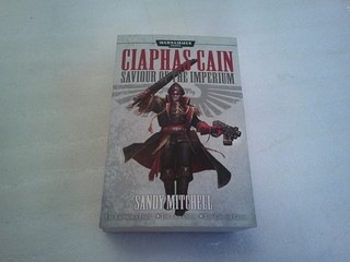 WARHAMMER BLACK LIBRARY CIAPHUS CAIN SAVIOUR OF THE IMPERIUM SANDY MITCHELL