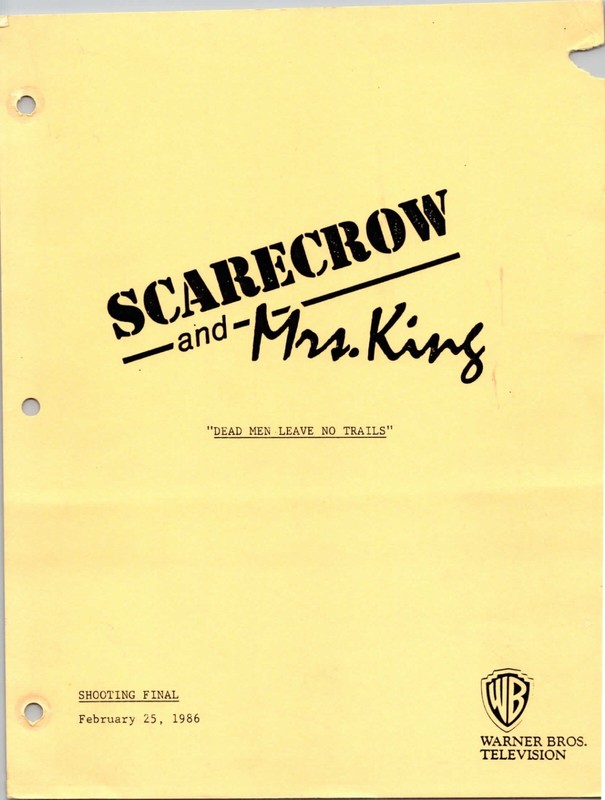 SCARECROW & MRS. KING SERIES DEADMEN LEAVE NO TRAILS SCRIPT KATE JACKSON (copy)