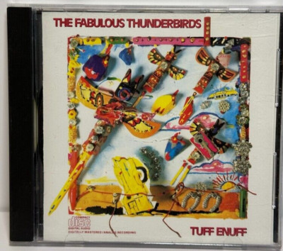 The Fabulous Thunderbirds - Tuff Enuff CD CBS ZK 40304 Early Release