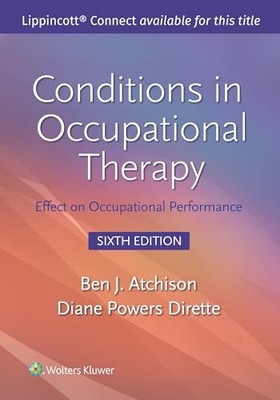 Conditions in Occupational Therapy: ..., Dirette, Diane