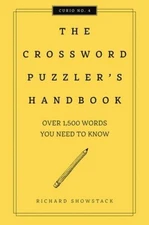 The Crossword Puzzler's Handbook, Revised Edition: Over 1,500 Words  - VERY GOOD