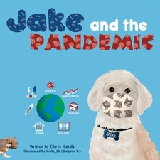 Jake and the Pandemic by Chris Hardy (English) Paperback Book