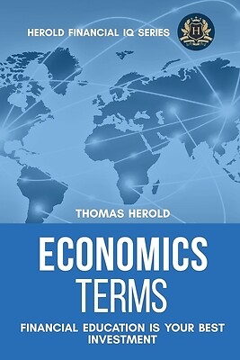 Economics Terms - Financial Education Is Thomas Herold Paperback