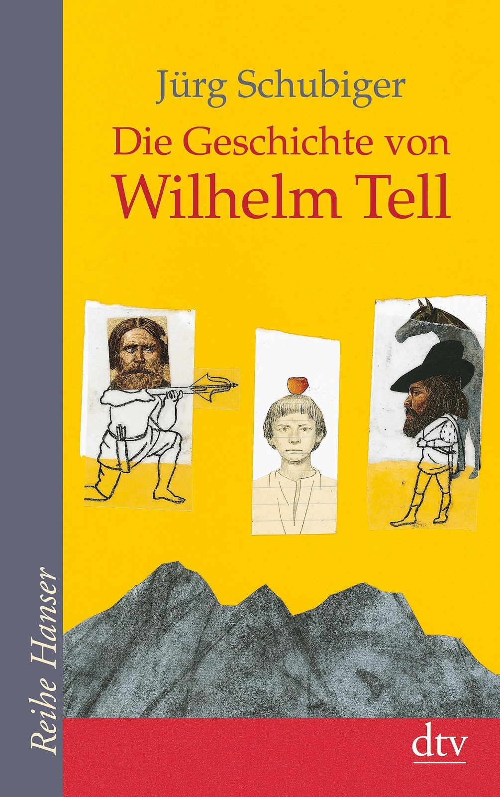 Thumbnail - Die Geschichte Von Wilhelm Tell Jürg Schubiger Taschenbuch 94 S.