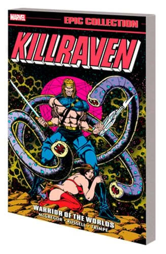 Killraven Epic Collection: Warrior of the Worlds by Don McGregor: Used