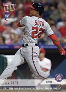 2018 TOPPS NOW #382 JUAN SOTO RC FIRST TEEN IN MLB HISTORY 4 HITS & 2 HR GAME