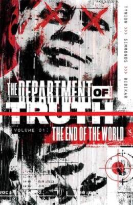 Department of Truth, Vol 1: The End Of The World - Paperback - GOOD