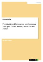 Peculiarities Of Innovation On Consumer Packaged Goods Industry In The Indian Ma