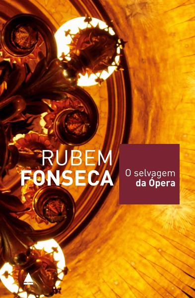 Rubem Fonseca | O Selvagem Da ÓPera | Taschenbuch | Portugiesisch (2017)-image