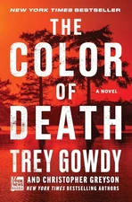 The Color of Death paperback by Trey Gowdy (Author)