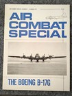 AIR COMBAT SPECIAL THE BOEING B-17 G Very good condition — photo 1