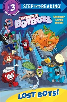 Lost Bots! (Transformers Botbots: St..., Clauss, Lauren