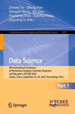 Data Science: 9th International Conference of Pioneering Computer Scientists, En
