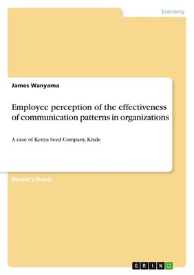 James Wanyama | Employee perception of the effectiveness of communication...