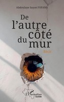 Abdoulaye Sayon Fofana | De L'autre CôTé Du Mur | Taschenbuch | FranzöSisch