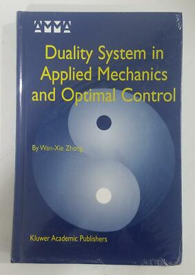 Duality System in Applied Mechanics and Optimal Control (Hardcover, AMMA)