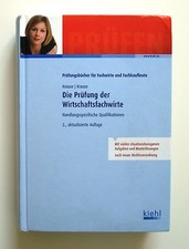 Die Prüfung der Wirtschaftsfachwirte (2011, Zustand gut)