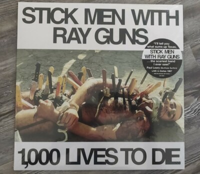 Sealed Punk STICK MEN WITH RAY GUNS 1,000 Lives To Die LIVE IN DALLAS 1987