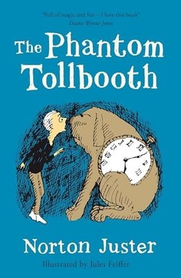 The Phantom Tollbooth, Juster, Norton
