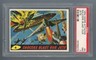 1962 Mars Attacks #4 Saucers Blast Our Jets PSA 7 NM #197630