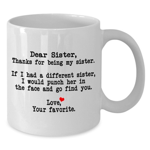 Querida hermana gracias por ser mi hermana divertido regalo de cumpleaños para hermana taza de café - Imagen 15 de 15