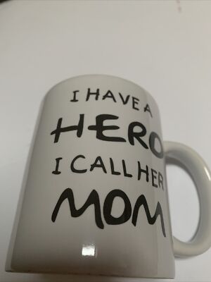 MAUAG Mothers Day for Mom Coffee Mug, I Have a Hero I Call Her Mom Funny Best Mo