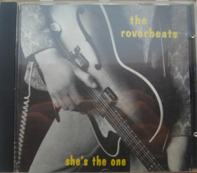 The Roverbeats - She's The One | CD
