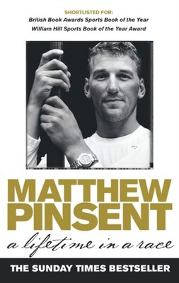 LIFETIME IN A RACE by Matthew Pinsent Paperback Self Help Business