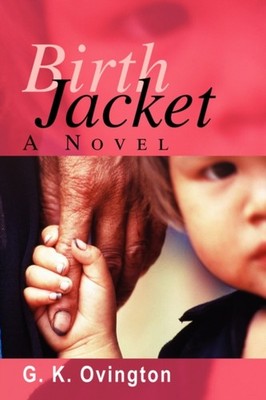 Ovington - Birth Jacket - New paperback or softback - 93 - X555z