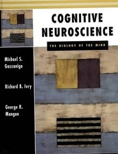 Cognitive Neuroscience ? The Biolog..., Gazzaniga, Mich