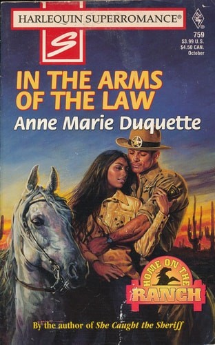 In the Arms of the Law (Harlequin Superromance, No 759) by Anne Marie Duquette,