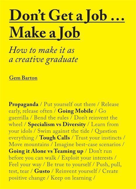 Thumbnail - Don't Get A Job...make A Job | Buch | 9781780677460