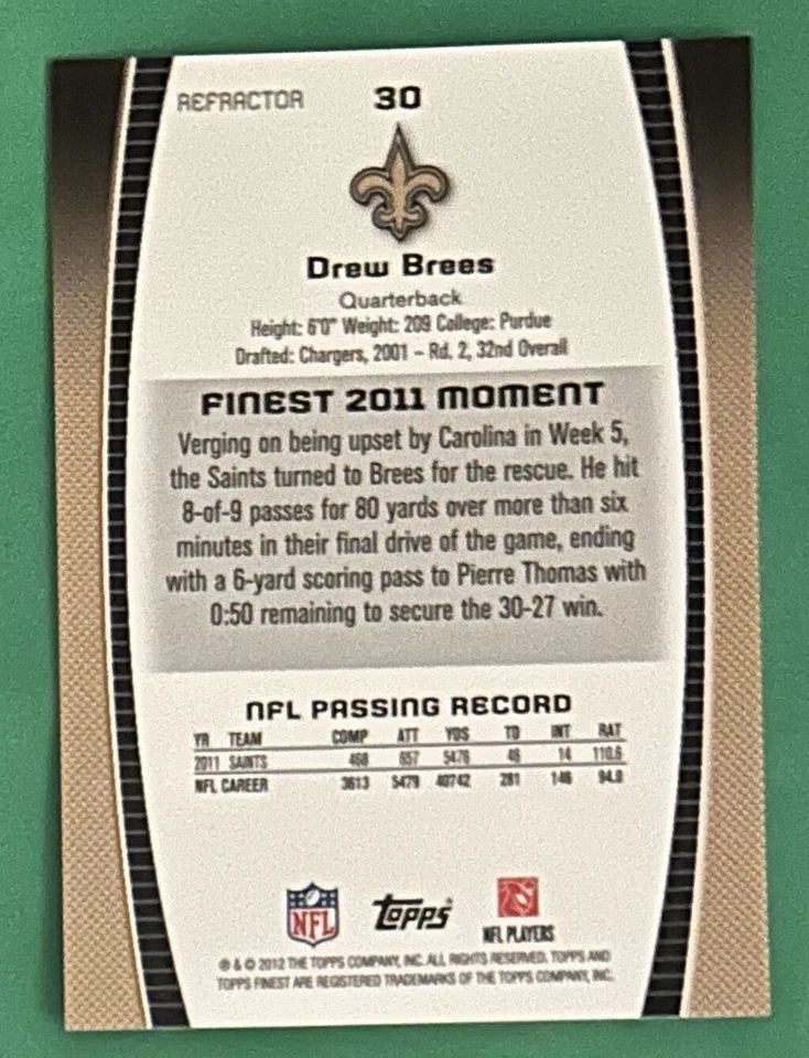 2012 Topps Finest Blue Refractor /99 Drew Brees #30 New Orleans Saints SP - Image 2 of 2