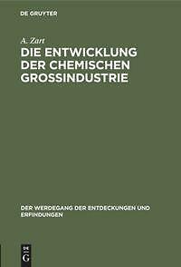 Die Entwicklung Der Chemischen GroßIndustrie | Buch | 9783486748338-image