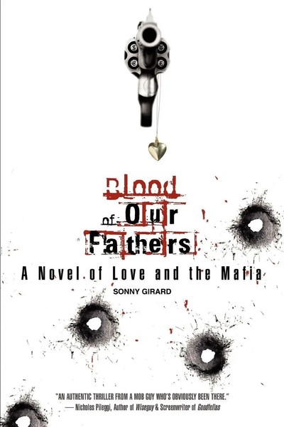 Sonny Girard | Blood Of Our Fathers | Taschenbuch | Englisch (2006) | Iuniverse-image