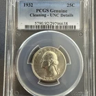 1932-P WASHINGTON QUARTER PCGS UNC DETAILS CLEANED - GREAT 90% SILVER 25C COIN!
