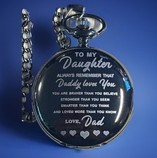 To My Daughter Pocket Watch Daddy Loves You Black Quartz Watch w/ Chain Gift W7