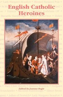 Joanna Bogle | English Catholic Heroines | Taschenbuch | Englisch (2009)