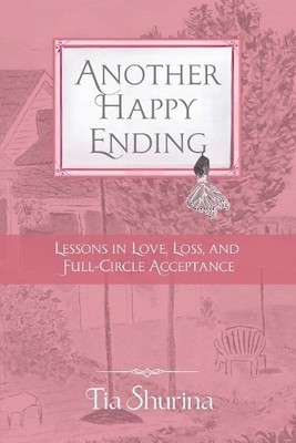 Tia Shurina Another Happy Ending (Taschenbuch)