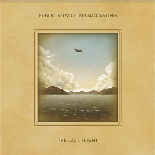 Public Service Broadcasting Last Flight LP Vinile - NUOVO